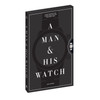 A Man & His Watch