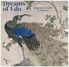 Dreams of Edo: Japanese Scrolls & Screens Wall Calendar 2026