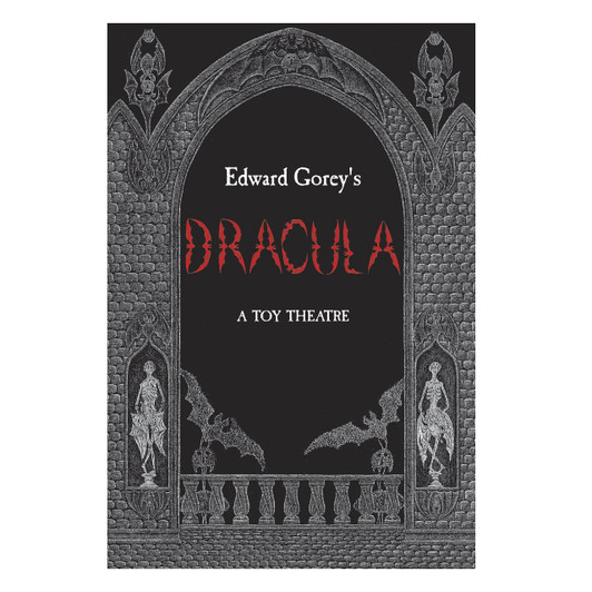 Dracula, Gorey Toy Theatre