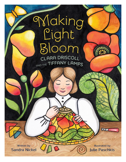 Making Light Bloom: Clara Driscoll and the Tiffany Lamps