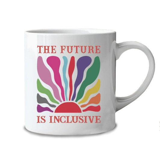 The Future Is Inclusive Mug