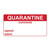 Quarantine Sticker, Roll of 250, Self-Adhesive Vinyl Label, W50mm x H25mm