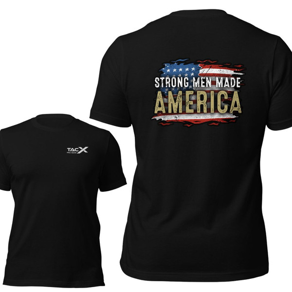 Strong Men Raise America Shirt Strong Men Raise America Shirt
