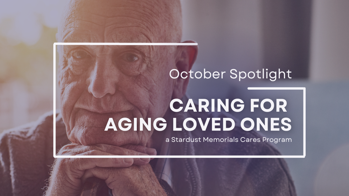 5 Resources for Caregivers and Their Aging Parents - Stardust Memorials