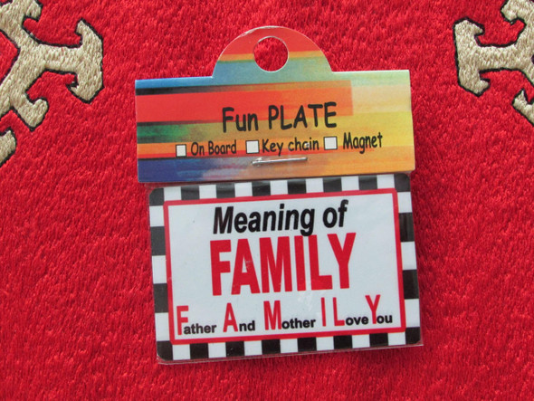 A fun, novelty aluminium fridge magnet that captures the true meaning of family with a sweet, memorable acronym.