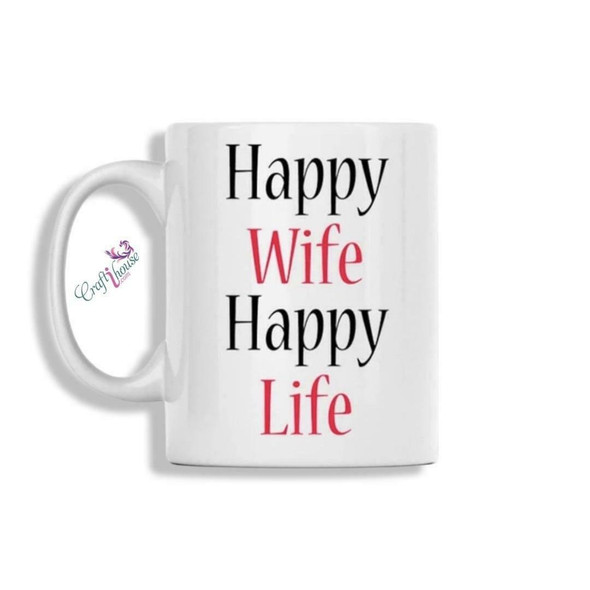Happy Wife Happy Life Ceramic | Premium Artisan Coffee Gift - Luxury Handcrafted Art Craftihouse Dubai