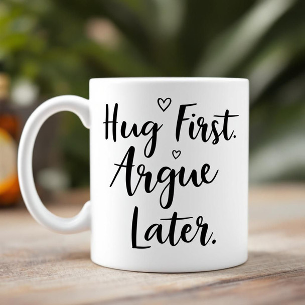 Funny Sarcastic “hug First. Luxury Ceramic Mug | Premium Handcrafted Gift - Luxury Handcrafted Art Craftihouse Dubai