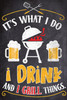 Metal "I Drink and I Grill Things" Sign, Indoor/Outdoor Use