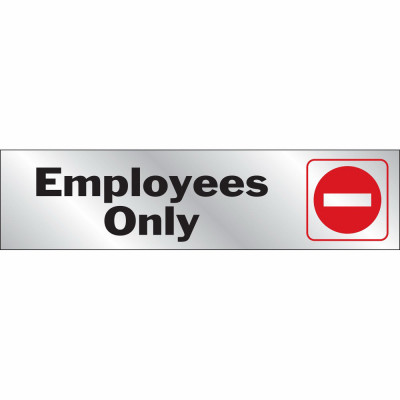 2"x8" Employ Only Sign (10 pieces)