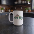 Herself Mug