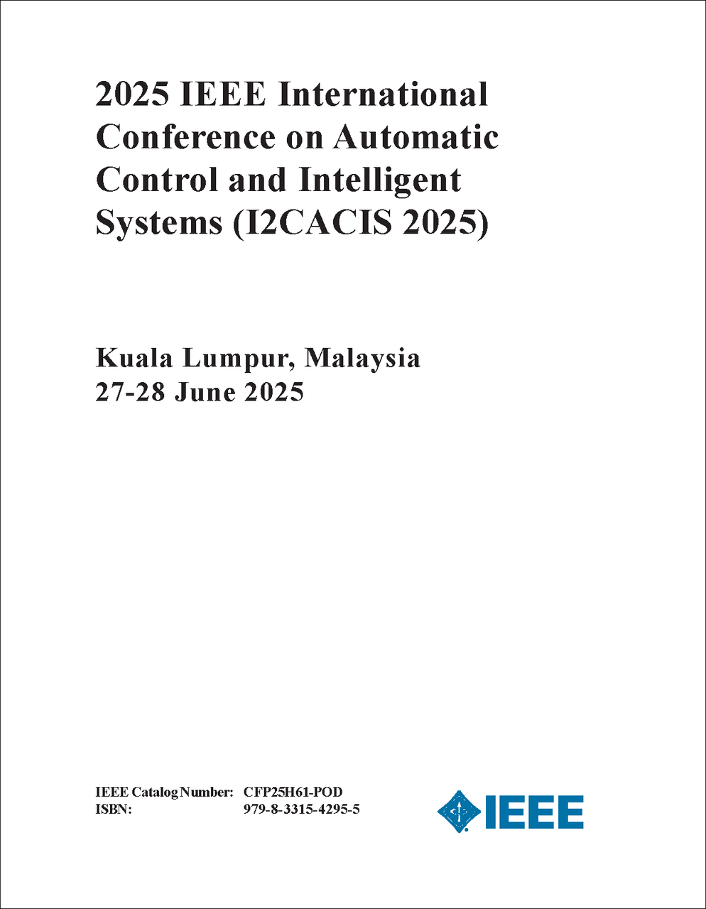 AUTOMATIC CONTROL AND INTELLIGENT SYSTEMS. IEEE INTERNATIONAL ...