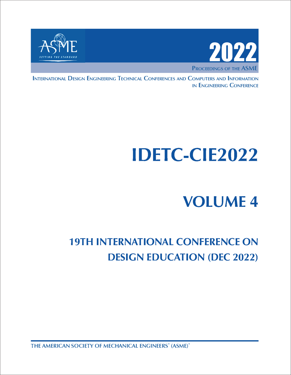 DESIGN ENGINEERING TECHNICAL CONFERENCES. 2022. (AND COMPUTERS AND ...