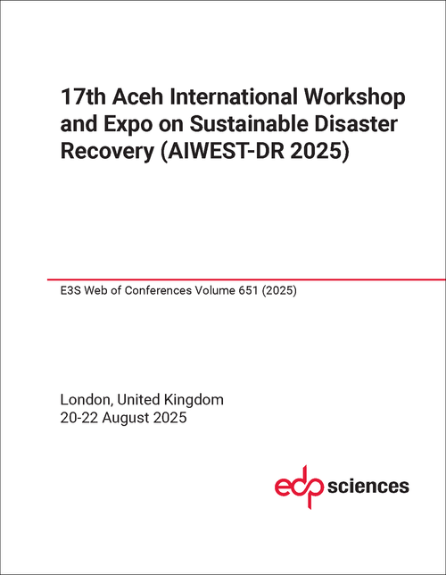 SUSTAINABLE DISASTER RECOVERY. ACEH INTERNATIONAL WORKSHOP AND EXPO. 17TH 2025. (AIWEST-DR 2025)