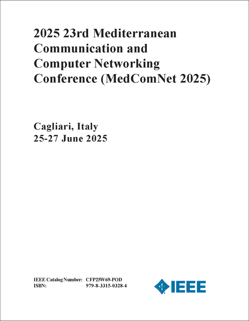 COMMUNICATION AND COMPUTER NETWORKING CONFERENCE. MEDITERRANEAN. 23RD 2025. (MedComNet 2025)