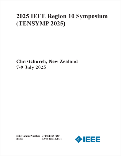 Region 10 Symposium (TENSYMP), 2025 IEEE