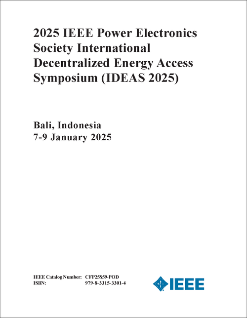 DECENTRALIZED ENERGY ACCESS SYMPOSIUM. IEEE POWER ELECTRONICS SOCIETY INTERNATIONAL. 2025. (IDEAS 2025)