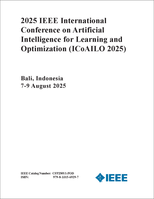 Artificial Intelligence for Learning and Optimization, 2025 IEEE International Conference on (ICoAILO)