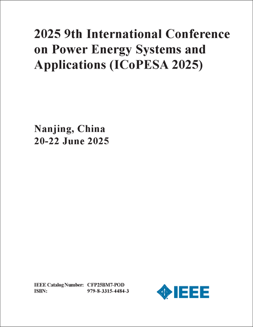POWER ENERGY SYSTEMS AND APPLICATIONS. INTERNATIONAL CONFERENCE. 9TH 2025. (ICoPESA 2025)