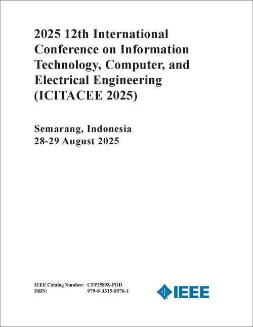 Information Technology, Computer, and Electrical Engineering (ICITACEE), 2025 12th International Conference on