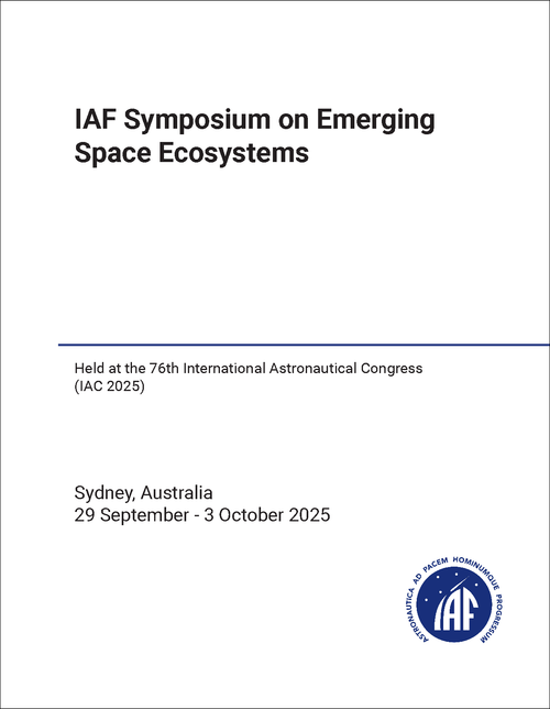EMERGING SPACE ECOSYSTEMS. IAF SYMPOSIUM. 2025. (HELD AT IAC 2025)