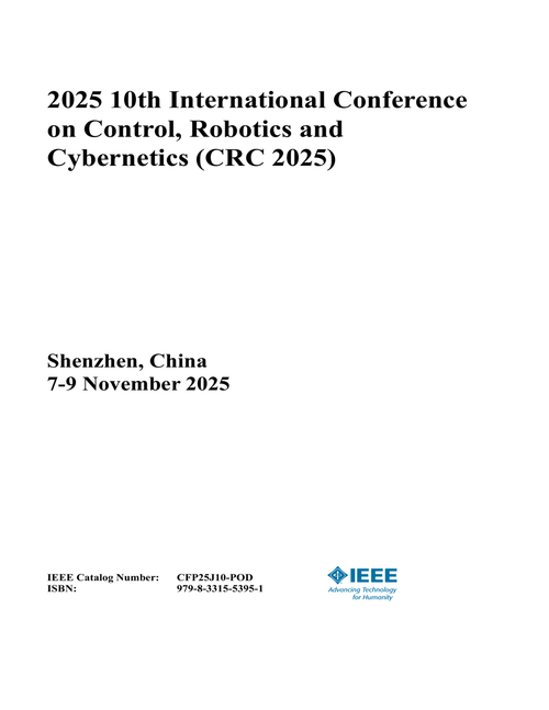 Control, Robotics and Cybernetics (CRC), 2025 10th International Conference on
