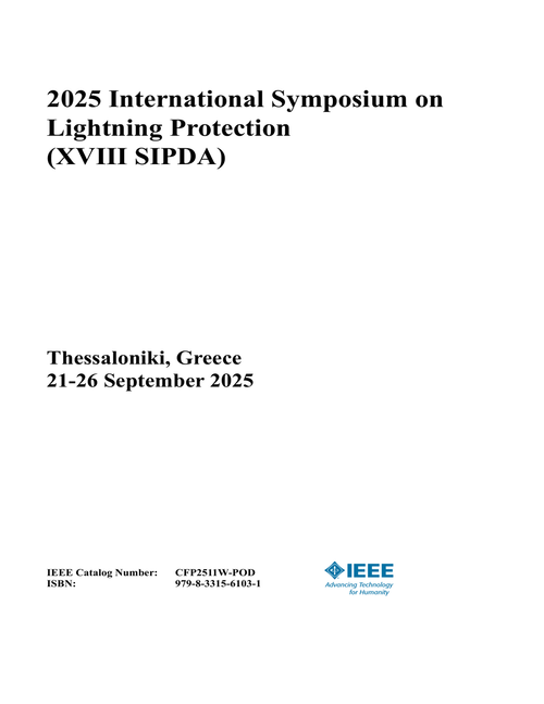 Lightning Protection (XVIII SIPDA), 2025 International Symposium on