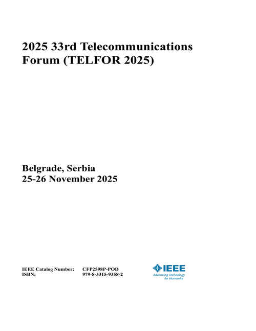 Telecommunications Forum (TELFOR), 2025 33rd