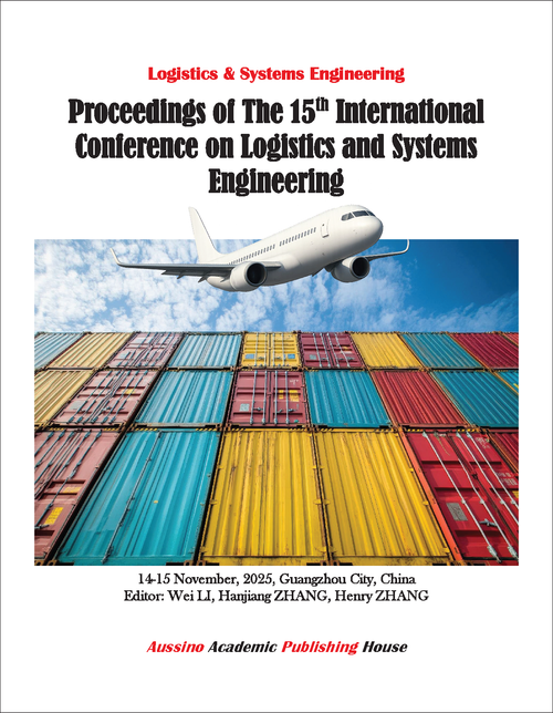 LOGISTICS AND SYSTEMS ENGINEERING. INTERNATIONAL CONFERENCE. 15TH 2025. (ICLSE 2025)