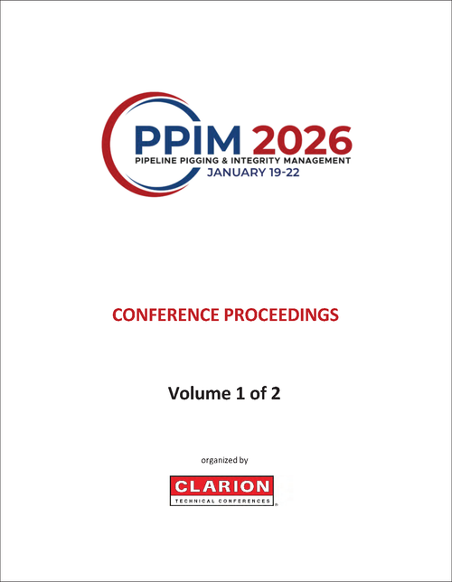 PIPELINE PIGGING AND INTEGRITY MANAGEMENT CONFERENCE. INTERNATIONAL. 38TH 2026. (PPIM 2026) (2 VOLS)