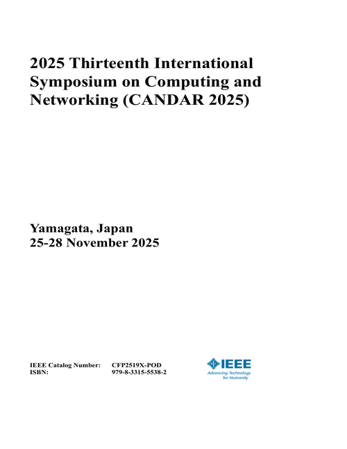 Computing and Networking (CANDAR), 2025 Thirteenth International Symposium on