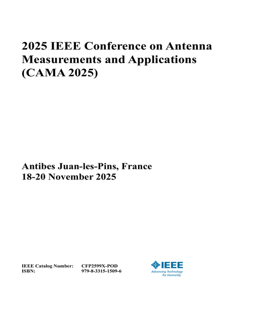 Antenna Measurements and Applications (CAMA), 2025 IEEE Conference on
