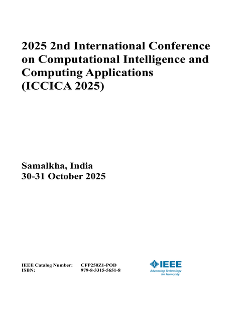 Computational Intelligence and Computing Applications (ICCICA), 2025 2nd International Conference on