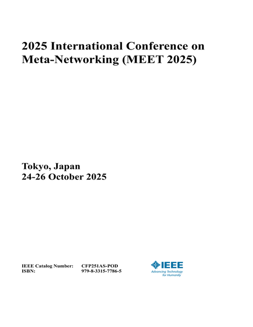 Meta-Networking (MEET), 2025 International Conference on