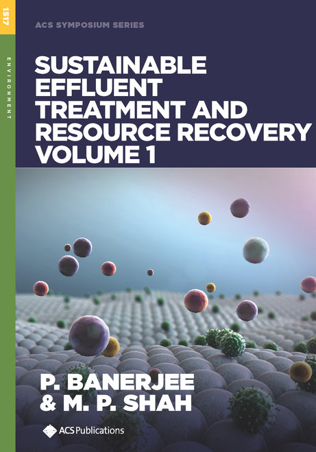 SUSTAINABLE EFFLUENT TREATMENT AND RESOURCE RECOVERY, VOLUME 1