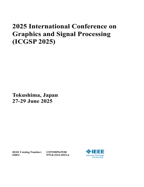 Graphics and Signal Processing (ICGSP), 2025 International Conference on