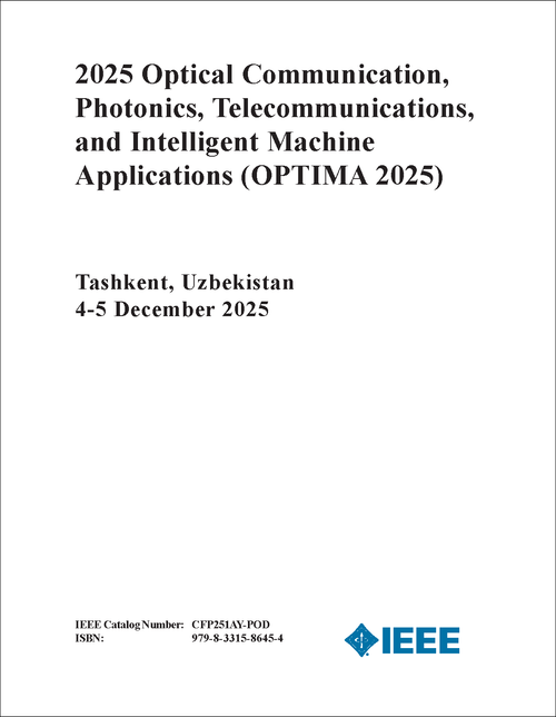 Optical Communication, Photonics, Telecommunications, and Intelligent Machine Applications (OPTIMA), 2025