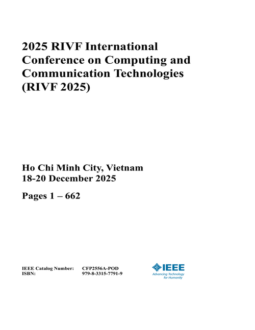 Computing and Communication Technologies (RIVF), 2025 RIVF International Conference on (2 VOLS)