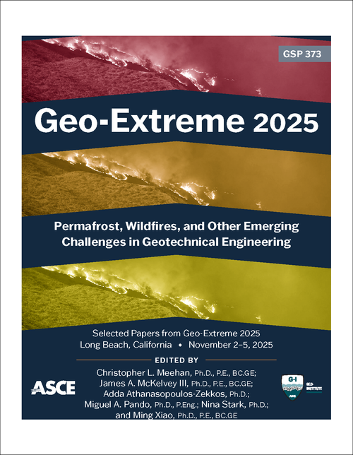 GEO-EXTREME. 2025. PERMAFROST, WILDFIRES, AND OTHER EMERGING CHALLENGES IN GEOTECHNICAL ENGINEERING
