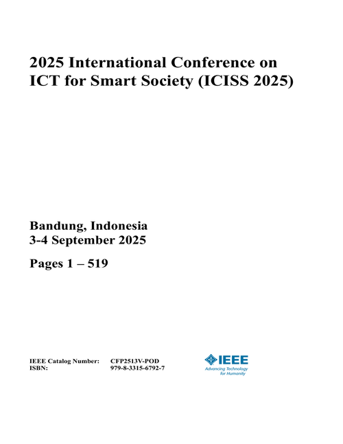 ICT for Smart Society (ICISS), 2025 International Conference on (3 VOLS)