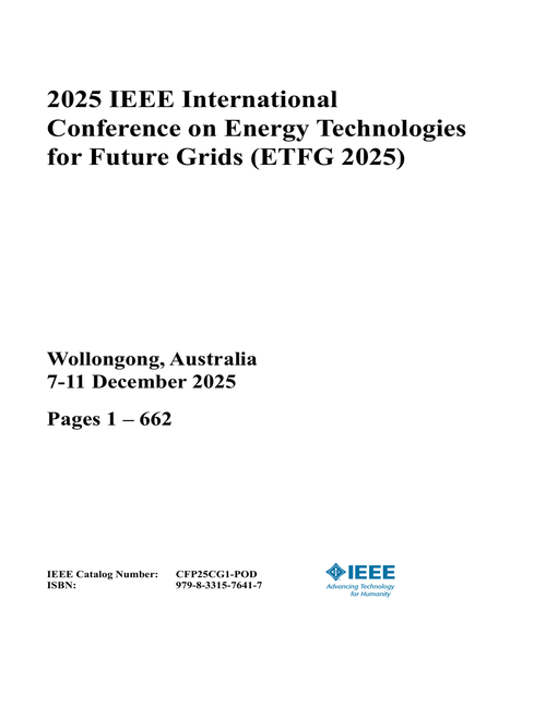 Energy Technologies for Future Grids (ETFG), 2025 IEEE International Conference on (4 VOLS)