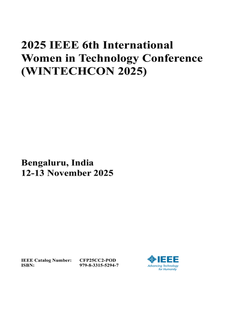 Women in Technology Conference (WINTECHCON), 2025 IEEE 6th International