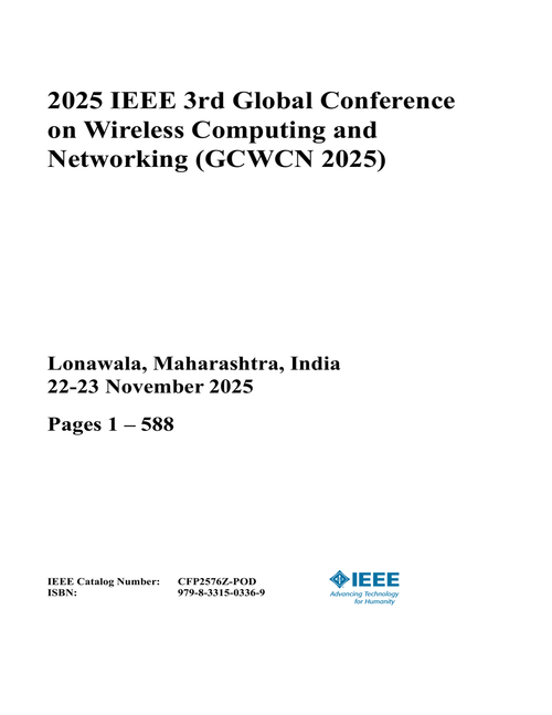 Wireless Computing and Networking (GCWCN), 2025 IEEE 3rd Global Conference on (2 VOLS)