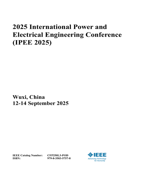 Power and Electrical Engineering Conference (IPEE), 2025 International