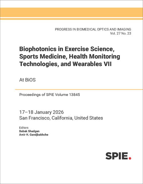 BIOPHOTONICS IN EXERCISE SCIENCE, SPORTS MEDICINE, HEALTH MONITORING TECHNOLOGIES, AND WEARABLES VII