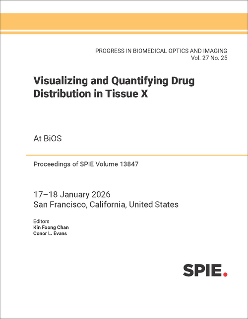 VISUALIZING AND QUANTIFYING DRUG DISTRIBUTION IN TISSUE X