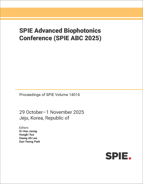 SPIE ADVANCED BIOPHOTONICS CONFERENCE (SPIE ABC 2025)