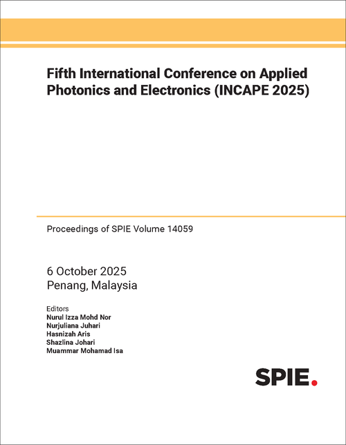 FIFTH INTERNATIONAL CONFERENCE ON APPLIED PHOTONICS AND ELECTRONICS (INCAPE 2025)