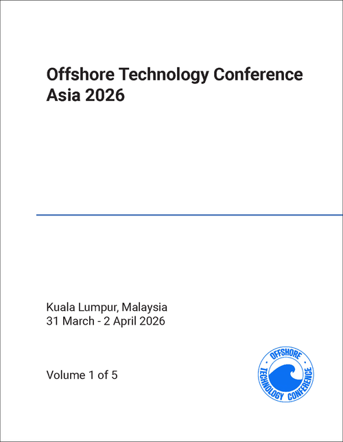OFFSHORE TECHNOLOGY CONFERENCE. ASIA. 2026. (5 VOLS)