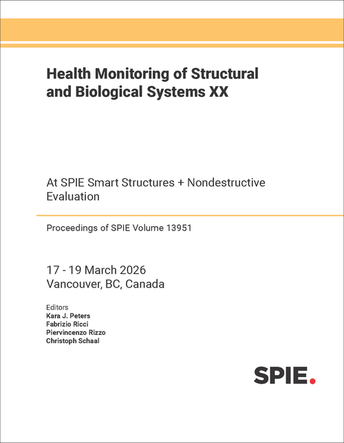 HEALTH MONITORING OF STRUCTURAL AND BIOLOGICAL SYSTEMS XX