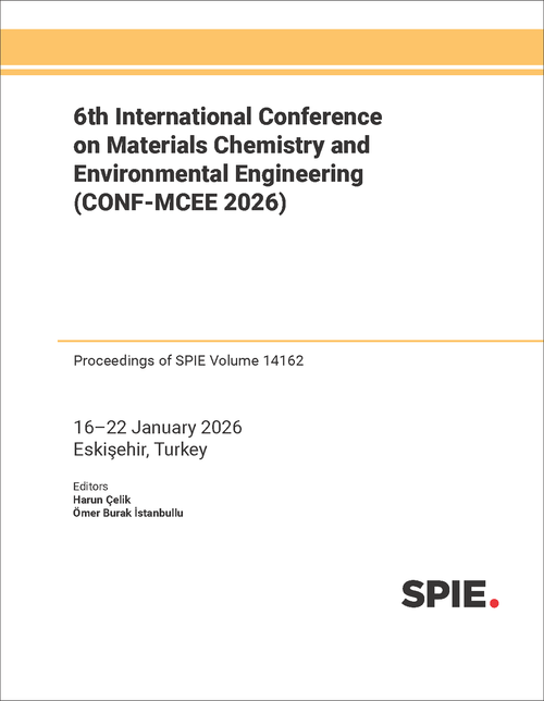 6TH INTERNATIONAL CONFERENCE ON MATERIALS CHEMISTRY AND ENVIRONMENTAL ENGINEERING (CONF-MCEE 2026)